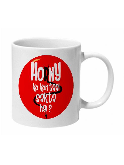 mooch wale horny ko kon taal sakta hai ceramic mug - 11280494 - Standard Image - 1