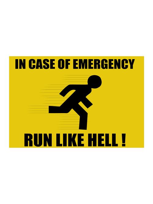 Rawpockets"Emergency - Run Like Hell"Wall posters (PaperBoard,33cmX48cm) - 15732132 - Standard Image - 1