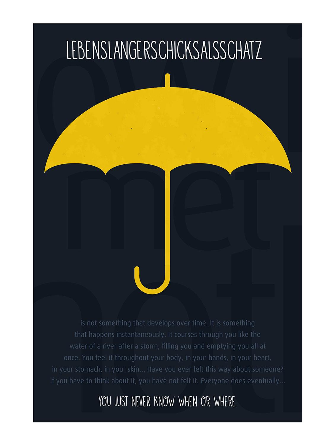 Rawpockets"HIMYM Quote"Wall posters (PaperBoard,33cmX48cm) - 15732258 - Zoom Image - 1