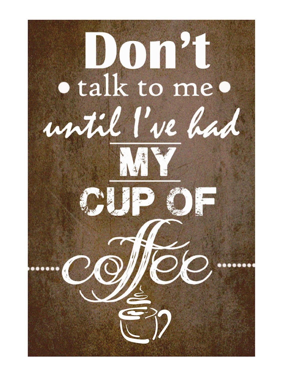 Rawpockets"My cup of Coffee"Wall posters (PaperBoard,33cmX48cm) - 15732275 - Zoom Image - 1