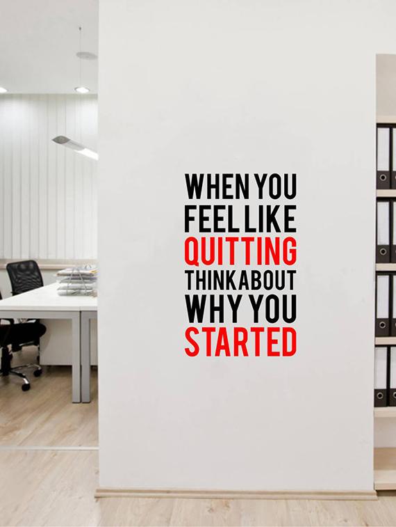 Rawpockets Wall Decals ' Quote on Quitting ' Wall stickers (PVC Vinyl) Multicolour - 15733814 - Zoom Image - 1